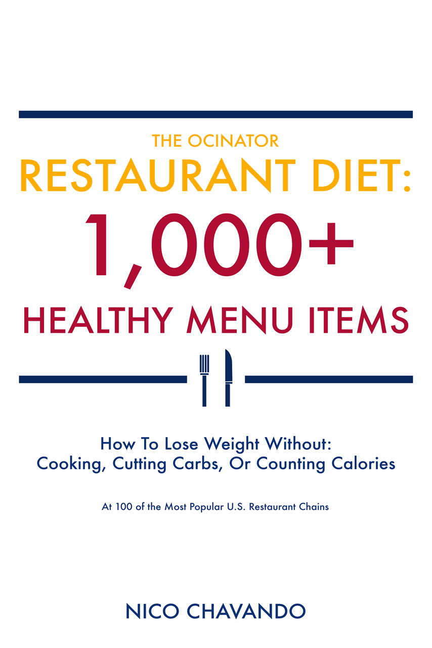 The Ocinator Restaurant Diet: 1,000+ Healthy Menu Items